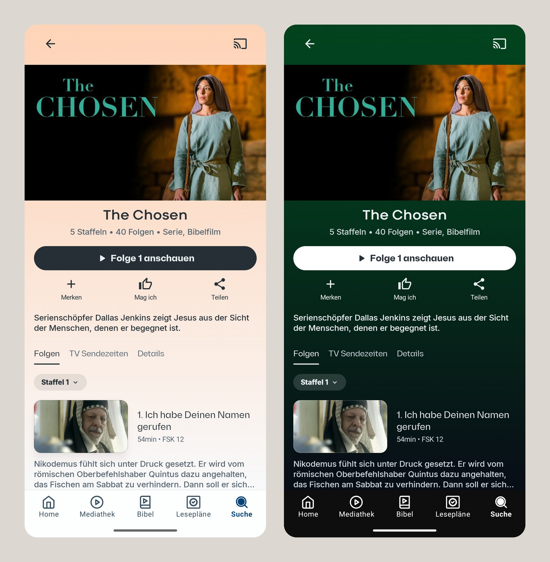 The Chosen's series page in the Bibel TV 6.0 app, twice: on the left in light mode with a peach page gradient, on the right in dark mode with a deep green one, both computed from the same artwork.